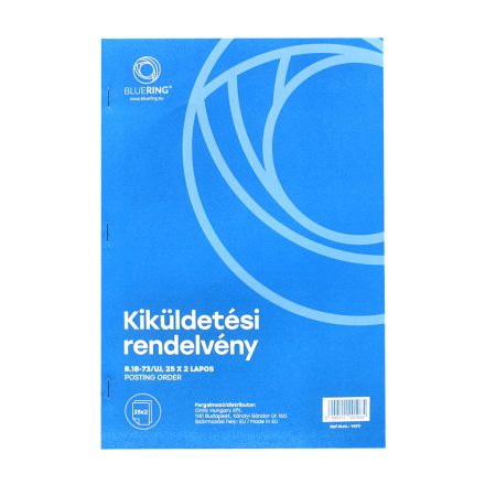 Kiküldetési rendelvény a hivatali, üzleti utazás költségtérítéshez A4, álló 25x2lapos B.18-73/UJ Bluering® 